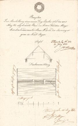 Sierninger Straße 33: Dachausmittlung nach Brand, Plan von Heinrich Dörflinger (21.05.1842)