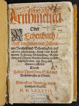 Thierfelder, Caspar: Arithmetica Oder Rechenbuch, Nürnberg 1587.