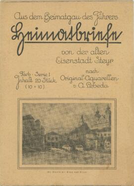 Heimatbriefe von der alten Eisenstadt Steyr, nach Original-Aquarellen von Alois Lebeda (1940er)