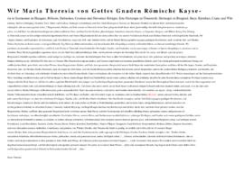 Transkription: Königin Maria Theresia bestätigt der Stadt Steyr alle Freiheiten u. Rechte (Wien, ...